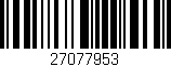 Código de barras (EAN, GTIN, SKU, ISBN): '27077953'