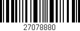 Código de barras (EAN, GTIN, SKU, ISBN): '27078880'