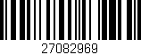 Código de barras (EAN, GTIN, SKU, ISBN): '27082969'