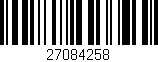 Código de barras (EAN, GTIN, SKU, ISBN): '27084258'