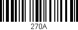 Código de barras (EAN, GTIN, SKU, ISBN): '270A'