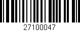Código de barras (EAN, GTIN, SKU, ISBN): '27100047'