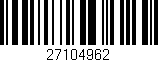 Código de barras (EAN, GTIN, SKU, ISBN): '27104962'