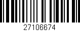 Código de barras (EAN, GTIN, SKU, ISBN): '27106674'