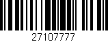 Código de barras (EAN, GTIN, SKU, ISBN): '27107777'