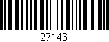Código de barras (EAN, GTIN, SKU, ISBN): '27146'