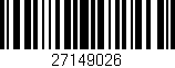 Código de barras (EAN, GTIN, SKU, ISBN): '27149026'