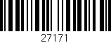 Código de barras (EAN, GTIN, SKU, ISBN): '27171'