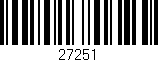 Código de barras (EAN, GTIN, SKU, ISBN): '27251'