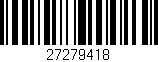 Código de barras (EAN, GTIN, SKU, ISBN): '27279418'