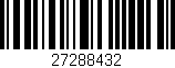 Código de barras (EAN, GTIN, SKU, ISBN): '27288432'