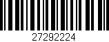 Código de barras (EAN, GTIN, SKU, ISBN): '27292224'