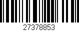 Código de barras (EAN, GTIN, SKU, ISBN): '27378853'