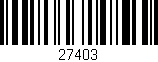 Código de barras (EAN, GTIN, SKU, ISBN): '27403'