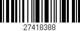 Código de barras (EAN, GTIN, SKU, ISBN): '27418388'