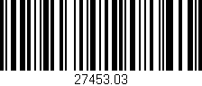 Código de barras (EAN, GTIN, SKU, ISBN): '27453.03'