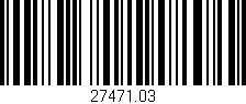 Código de barras (EAN, GTIN, SKU, ISBN): '27471.03'