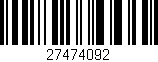 Código de barras (EAN, GTIN, SKU, ISBN): '27474092'