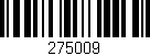 Código de barras (EAN, GTIN, SKU, ISBN): '275009'