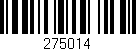 Código de barras (EAN, GTIN, SKU, ISBN): '275014'