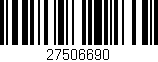 Código de barras (EAN, GTIN, SKU, ISBN): '27506690'