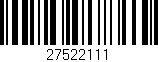 Código de barras (EAN, GTIN, SKU, ISBN): '27522111'