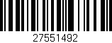Código de barras (EAN, GTIN, SKU, ISBN): '27551492'