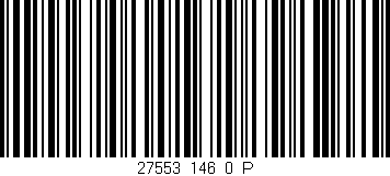 Código de barras (EAN, GTIN, SKU, ISBN): '27553_146_0_P'