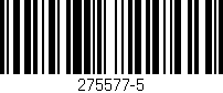 Código de barras (EAN, GTIN, SKU, ISBN): '275577-5'