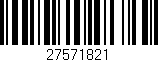 Código de barras (EAN, GTIN, SKU, ISBN): '27571821'
