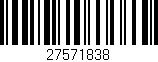Código de barras (EAN, GTIN, SKU, ISBN): '27571838'