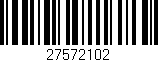 Código de barras (EAN, GTIN, SKU, ISBN): '27572102'