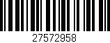 Código de barras (EAN, GTIN, SKU, ISBN): '27572958'