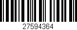 Código de barras (EAN, GTIN, SKU, ISBN): '27594364'