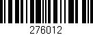 Código de barras (EAN, GTIN, SKU, ISBN): '276012'