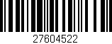 Código de barras (EAN, GTIN, SKU, ISBN): '27604522'