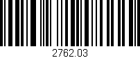 Código de barras (EAN, GTIN, SKU, ISBN): '2762.03'