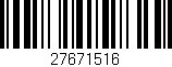 Código de barras (EAN, GTIN, SKU, ISBN): '27671516'