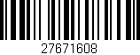Código de barras (EAN, GTIN, SKU, ISBN): '27671608'