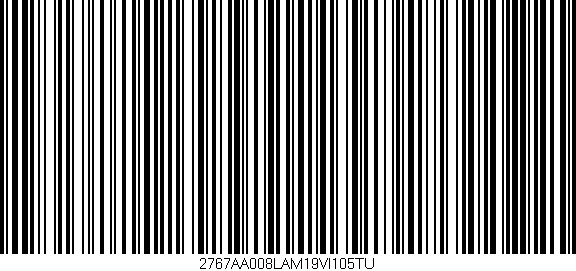 Código de barras (EAN, GTIN, SKU, ISBN): '2767AA008LAM19VI105TU'