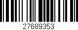 Código de barras (EAN, GTIN, SKU, ISBN): '27689353'