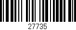 Código de barras (EAN, GTIN, SKU, ISBN): '27735'