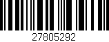 Código de barras (EAN, GTIN, SKU, ISBN): '27805292'