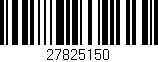 Código de barras (EAN, GTIN, SKU, ISBN): '27825150'