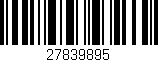 Código de barras (EAN, GTIN, SKU, ISBN): '27839895'