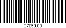 Código de barras (EAN, GTIN, SKU, ISBN): '27853.03'