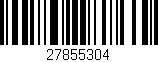 Código de barras (EAN, GTIN, SKU, ISBN): '27855304'