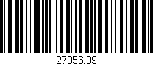 Código de barras (EAN, GTIN, SKU, ISBN): '27856.09'