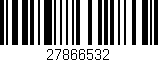 Código de barras (EAN, GTIN, SKU, ISBN): '27866532'