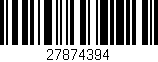 Código de barras (EAN, GTIN, SKU, ISBN): '27874394'